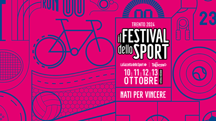 il festival dello sport 2024 fds2024 nati per vincere trento trentino alto adige